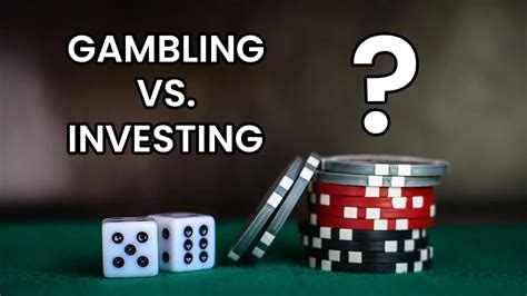 is investing like gambling|gambling vs investing.